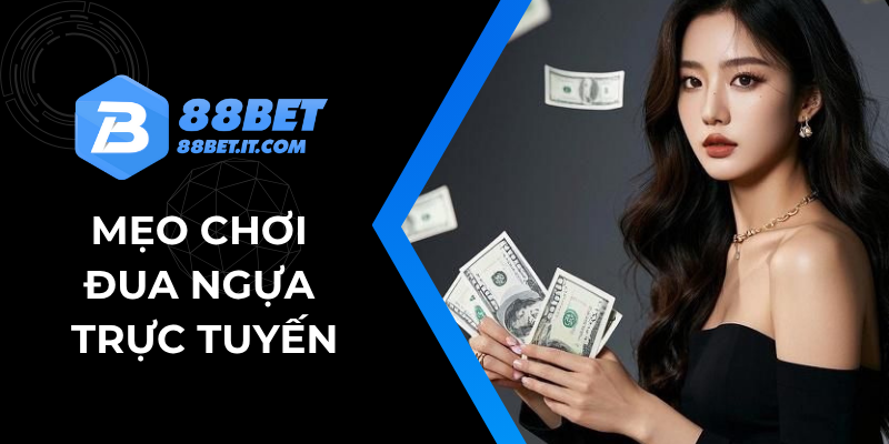 Chơi đua ngựa trực tuyến mô phỏng trường đua thật