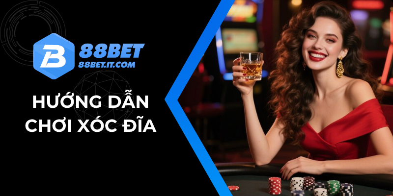 Xóc đĩa là trò chơi phổ biến khắp Việt Nam